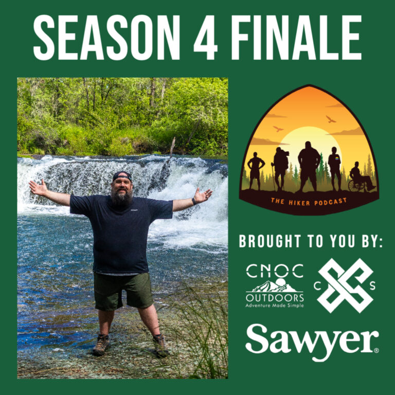 Season 4 Finale | The Hiker Podcast