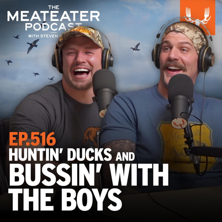 Ep. 516: Huntin’ Ducks and Bussin’ With The Boys