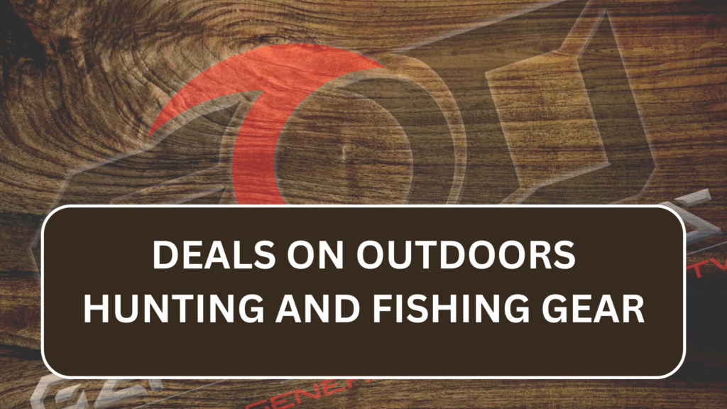 Outdoors Hunting And Fishing Deals - GEN7 Outdoors TV